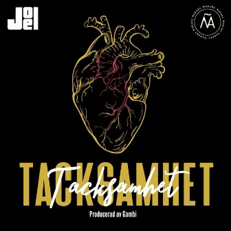 Tacksamhet by Joel