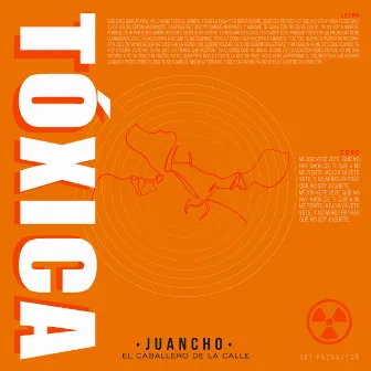 Tóxica by Juancho