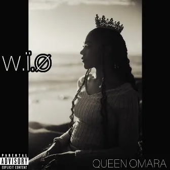 W.I.O by QUEEN OMARA