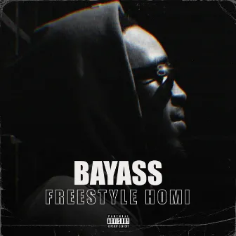 Freestyle Homi by Bayass