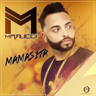 Mamasita by Marucci