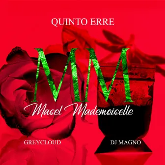 M M by Quinto Erre