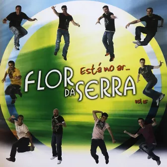 Está No Ar, Vol. 15 by Flor da Serra