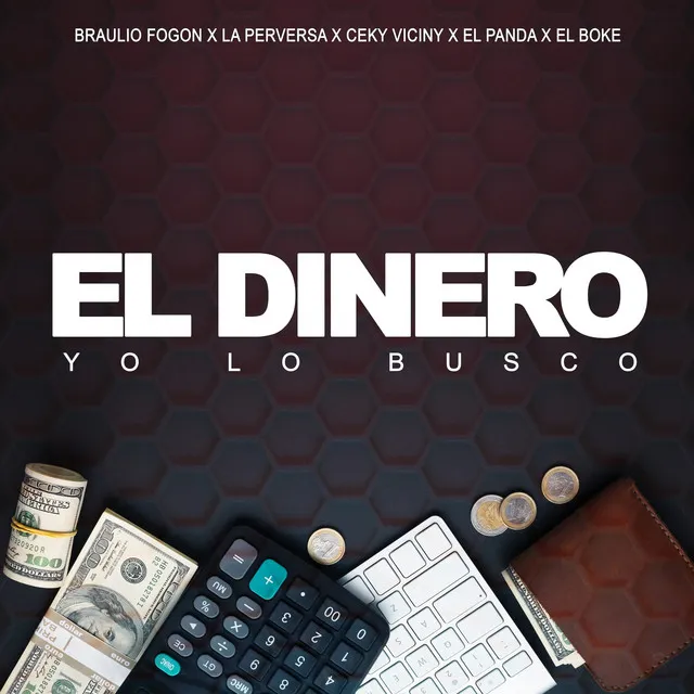 EL Dinero YO Lo Busco