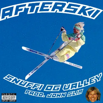 Afterski by Snuffi