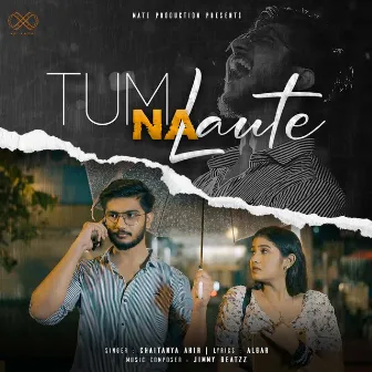 Tum Na Laute by Jimmy Beatzz