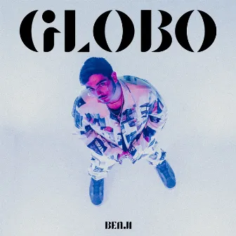 Globo by Benji