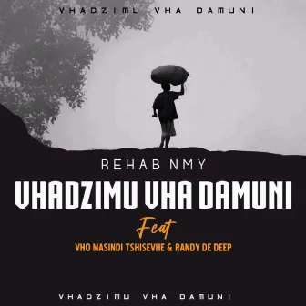 Vhadzimu vha damuni by Randy De DeeP