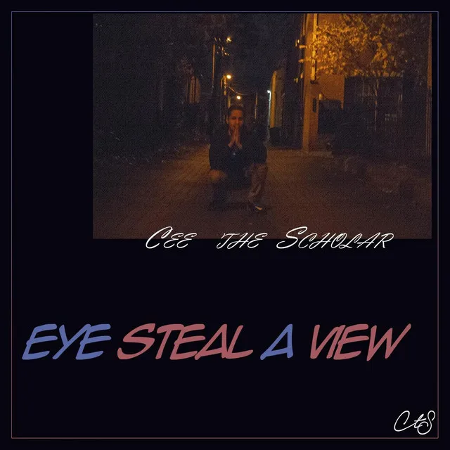 Eye Steal a View (feat. Abstract)