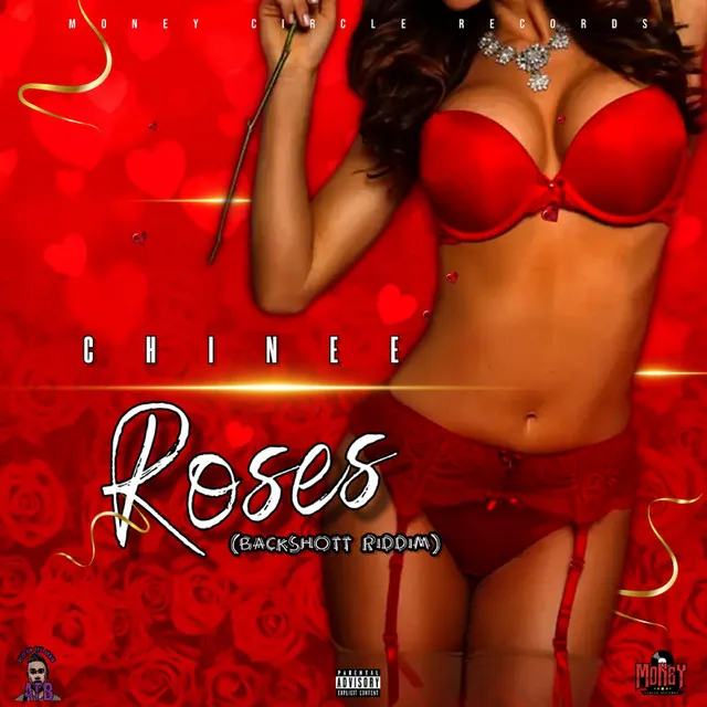 Roses (Backshott Riddim)