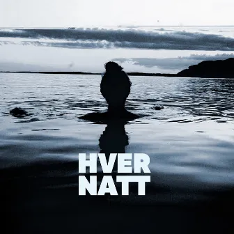 Hver natt by Burning God Little