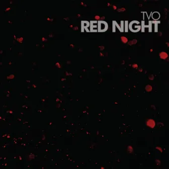 Red Night by TVO