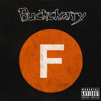 Fuck by Buckcherry