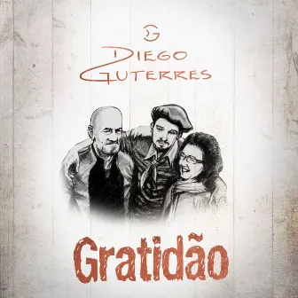 Gratidão by Diego Guterres