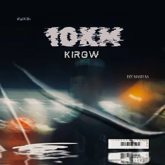 10Km by Kirow