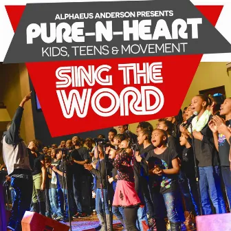 Alphaeus Anderson Presents Pure-n-Heart Kids,Teens & Movement 