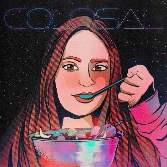 Colosal by Maria Maria