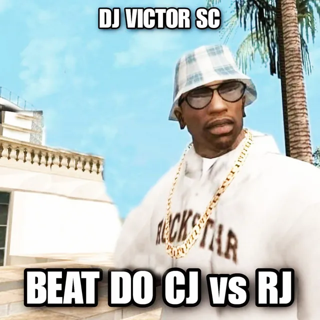 Beat do CJ Vs RJ