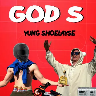 God S by Yung ShoeLayse