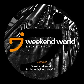 From the Archives, Vol. 5 by Weekend World