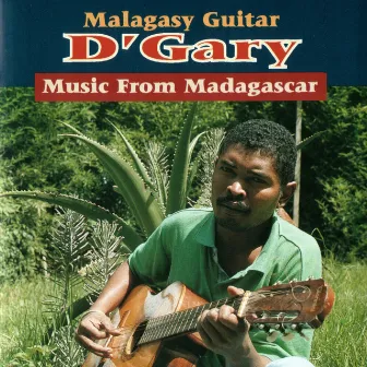 Malagasy Guitar: Music From Madagascar by D'Gary