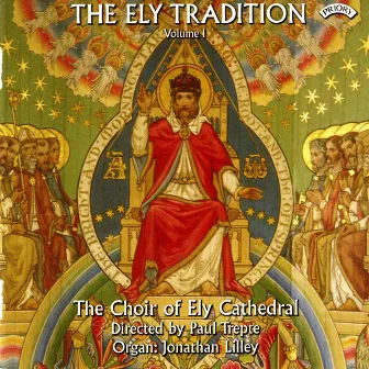 The Ely Tradition, Vol. 1 by Jonathan Lilley