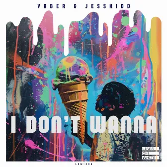 I Don't Wanna by Jess Kidd