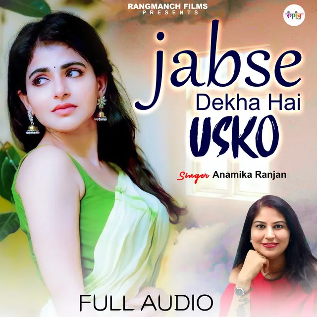 Jab Se Dekha Hai Usko - Hindi Song