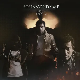 Sihinayakda Me - Single by Rapzilla