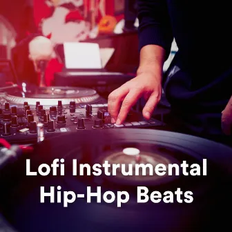 Lofi Instrumental Hip-Hop Beats by Rap Instrumental Beats