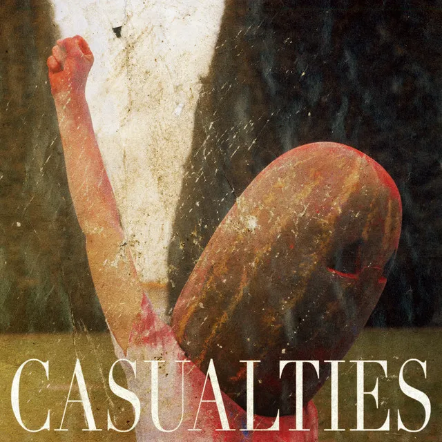 casualties - radio edit