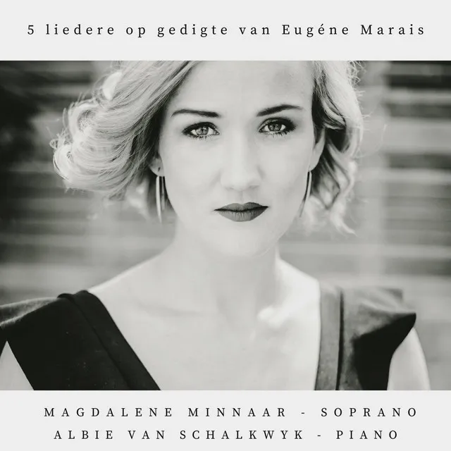 5 Liedere op Gedigte van Eugéne Marais