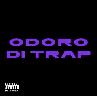 ODORO DI TRAP by ThvgLeone