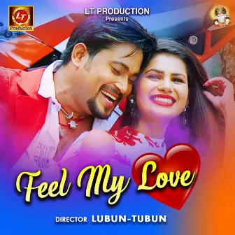 Feel My Love by Pragyan Hota