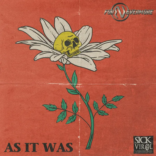 As It Was - Sick Viral Version