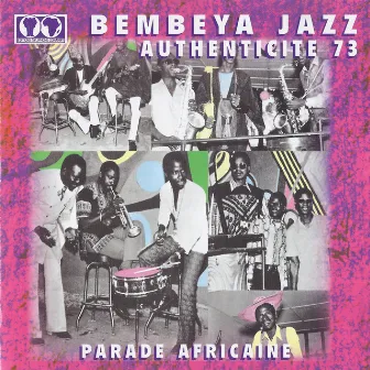 Authenticité 73 (Parade africaine) by Bembeya Jazz National