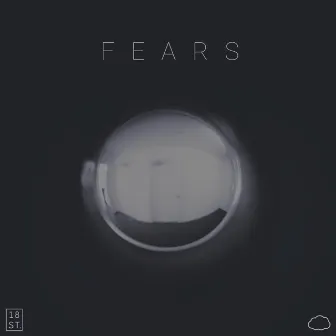 Fears by NTHN