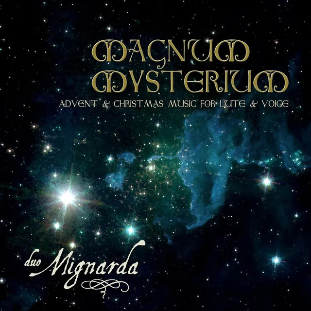 Magnum Mysterium: Advent & Christmas Music for Lute & Voice