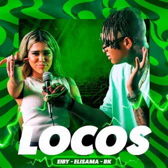 Locos by Elisama