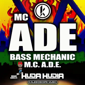 Bass Mechanic (Breaks Remix) by M.C. A.D.E.