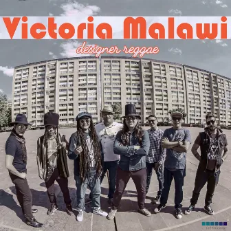 Designer Reggae by Victoria Malawi