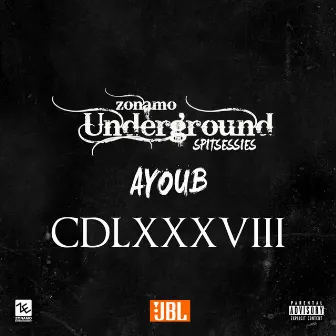 Spitsessie CDLXXXVIII Zonamo Underground by Ayoub