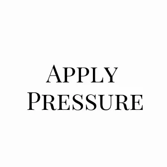 Apply Pressure by Razor