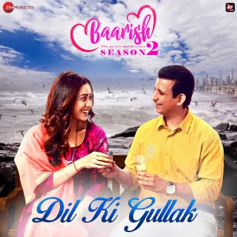 Dil Ki Gullak (From 