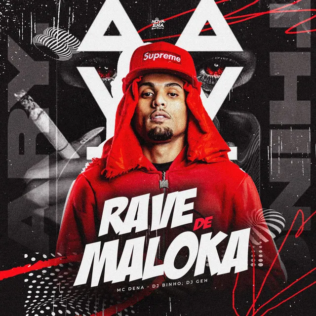 Rave de Maloka