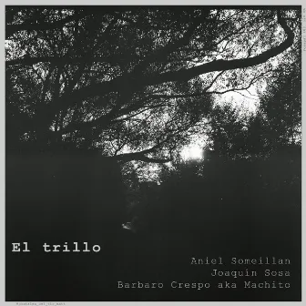 El Trillo by Aniel Someillan