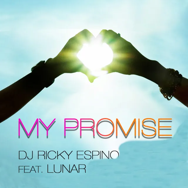 My Promise - Radio Mix