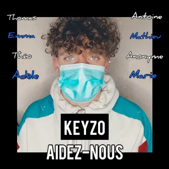 Aidez-nous by Keyzo