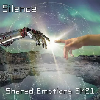 Shared Emotions 2k21 by Silence