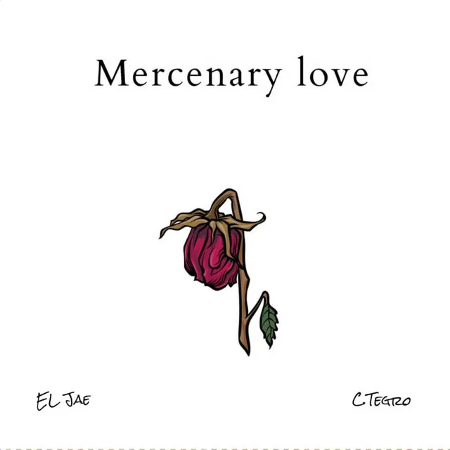 Mercenary love